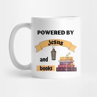 Powered by Jesus and books Mug